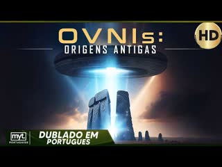 ufos ancient origins 2020 - fic o doc (dubbed)